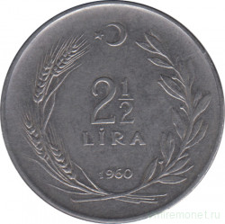 Монета. Турция. 2,5 лиры 1960 год.