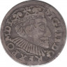 Монета. Польша. 3 гроша 1591 год. (IF). ав.