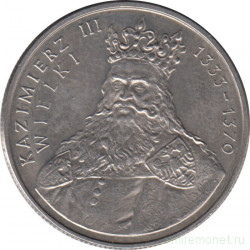 Монета. Польша. 100 злотых 1987 год. Польские правители - король Казимир III Великий.