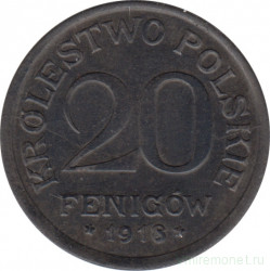 Монета. Польша. 20 фенигов 1918 год.