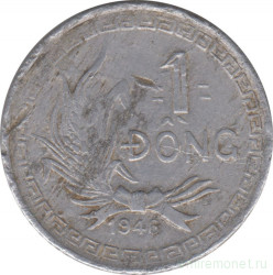 Монета. Вьетнам (ДРВ). 1 донг 1946 год.