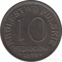 Монета. Польша. 10 фенигов 1918 год.