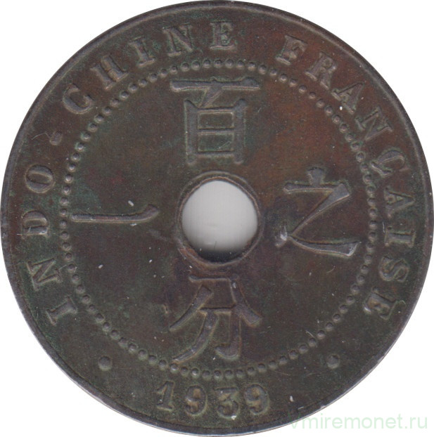 Монета. Французский Индокитай. 1 сантим 1939 год.