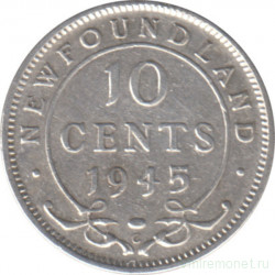 Монета. Ньюфаундленд. 10 центов 1945 год.
