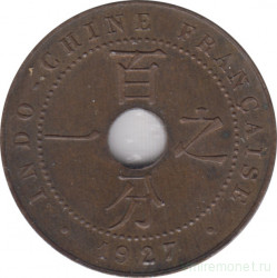 Монета. Французский Индокитай. 1 сантим 1927 год.