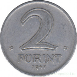 Монета. Венгрия. 2 форинта 1947 год.