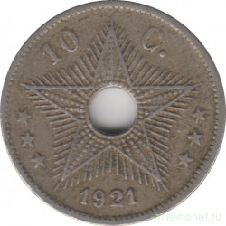 Монета. Бельгийское Конго. 10 сантимов 1921 год.