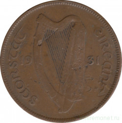Монета. Ирландия. 1 пенни 1931 год.