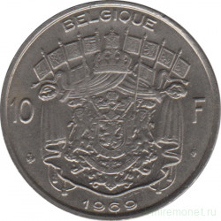 Монета. Бельгия. 10 франков 1969 год. BELGIQUE.