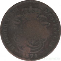 Монета. Бельгия. 2 сантима 1874 год. Des Belges.