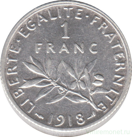 Монета. Франция. 1 франк 1918 год.