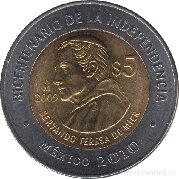 Монета. Мексика. 5 песо 2009 год. 200 лет независимости - Сервандо Тереса де Миер.