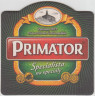 Подставка. Пиво  "Primator". Чехия. лиц.