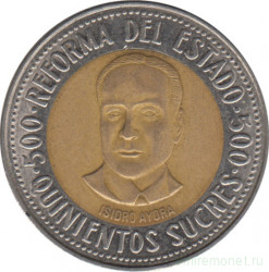 Монета. Эквадор. 500 сукре 1995 год. Государственная реформа.