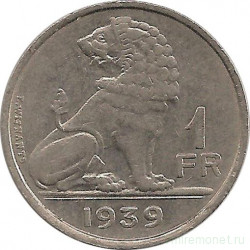 Монета. Бельгия. 1 франк 1939 год. BELGIE-BELGIQUE.