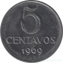 Монета. Бразилия. 5 сентаво 1969 год.