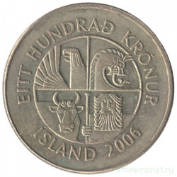 Монета. Исландия. 100 крон 2006 год.