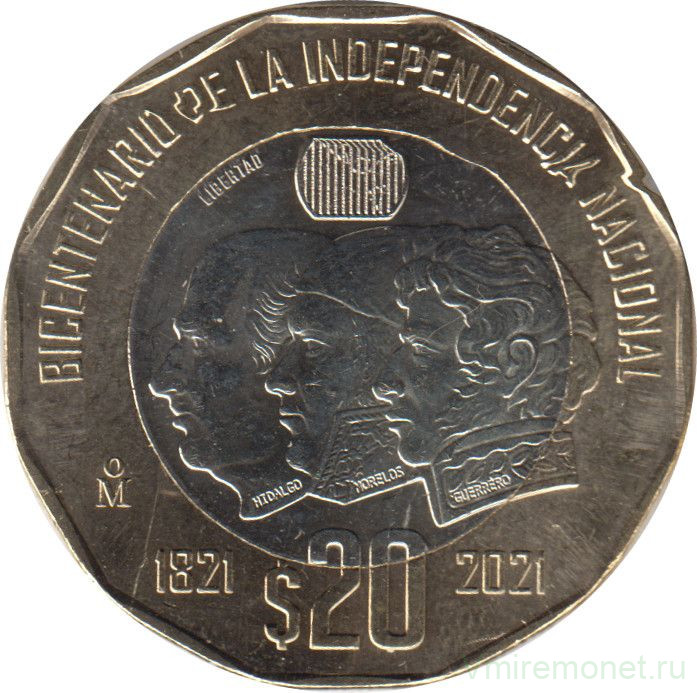 Монета. Мексика. 20 песо 2021 год. 200 лет Независимости.
