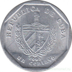 Монета. Куба. 1 сентаво 2005 год (конвертируемый песо). Алюминий.