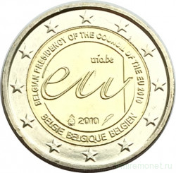 Монета. Бельгия. 2 евро 2010 год. Председательство в ЕС.