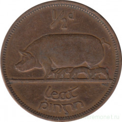 Монета. Ирландия. 1/2 пенни 1928 год.