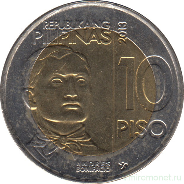 Монета. Филиппины. 10 песо 2013 год. 150 лет со дня рождения Андреса Бонифасио.