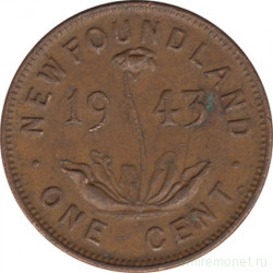 Монета. Ньюфаундленд. 1 цент 1943 год.