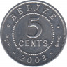 Монета. Белиз. 5 центов 2003 год. ав.