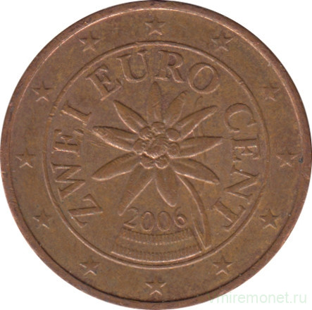 Монета. Австрия. 2 цента 2006 год.