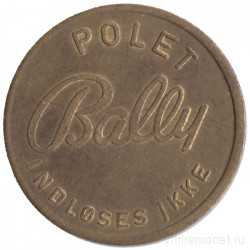 Жетон игровой. Дания. Для игровых автоматов. "Bally polet Indløses Ikke".