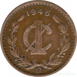 Монета. Мексика. 1 сентаво 1946 год.