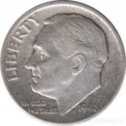 Монета. США. 10 центов 1948 год. Серебряный дайм Рузвельта. Монетный двор D.
