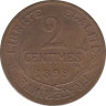 Монета. Франция. 2 сантима 1899 год. ав.