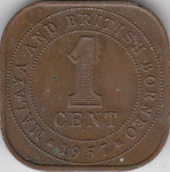 Монета. Малайя и Британское Борнео (Малайзия). 1 цент 1957 год.