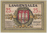 Бона. Нотгельд. Германия. Город Лангезальца. 25 пфеннигов 1921 год. Вариант 770.1.а.2. ав.