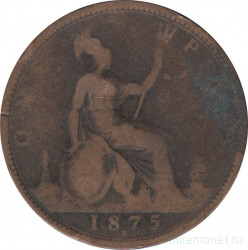 Монета. Великобритания. 1 пенни 1875 год. (H).