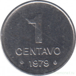Монета. Бразилия. 1 сентаво 1979 год.