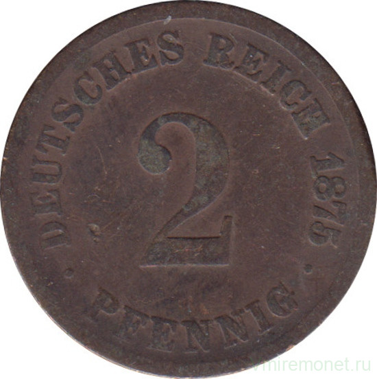 Монета. Германия (Германская империя 1871-1922). 2 пфеннига 1875 год. (J).
