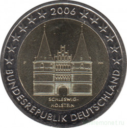 Монета. Германия. 2 евро 2006 год. Шлезвиг-Гольштейн (F).