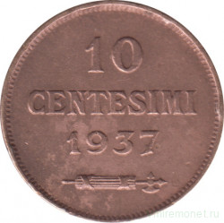 Монета. Сан-Марино. 10 чентезимо 1937 год.