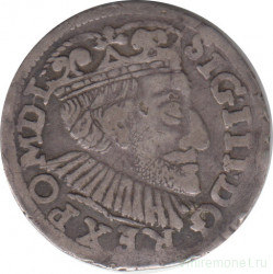 Монета. Польша. 3 гроша 1591 год. (IF).