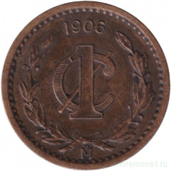Монета. Мексика. 1 сентаво 1906 год.