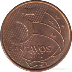 Монета. Бразилия. 5 сентаво 2003 год.