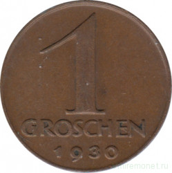 Монета. Австрия. 1 грош 1930 год.