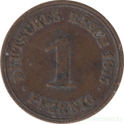 Монета. Германия (Германская империя 1871-1922). 1 пфенниг 1875 год. (А).
