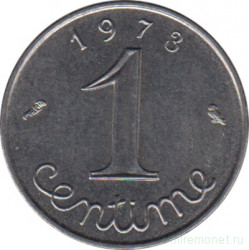 Монета. Франция. 1 сантим 1973 год.