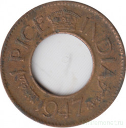 Монета. Британская Индия. 1 пайс 1947 год.