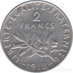 Монета. Франция. 2 франка 1918 год.