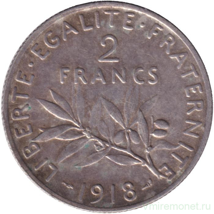 Монета. Франция. 2 франка 1918 год.