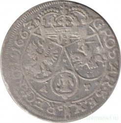 Монета. Польша. Шостак (6 грошей) 1663 год. Ян Казимир Ваза II. АТ.